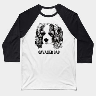 Cavalier Dad King Charles Spaniel Baseball T-Shirt